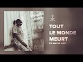 Fast Food Music Christ - Tout le monde meurt (Feat. David Okit)