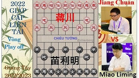 TƯỞNG XUYÊN (蒋川) Jiang Chuan VS Miao Liming (苗利明) MIÊU LỢI MINH | GIÁP CẤP LIÊN TÁI 2022 - Play Off