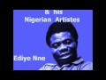 Etubom Rex Williams & His Nigerian Artistes - Ediye Nne