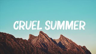 Taylor Swift - Cruel Summer (Lyrics) 🍀 Hot Lyrics 2024