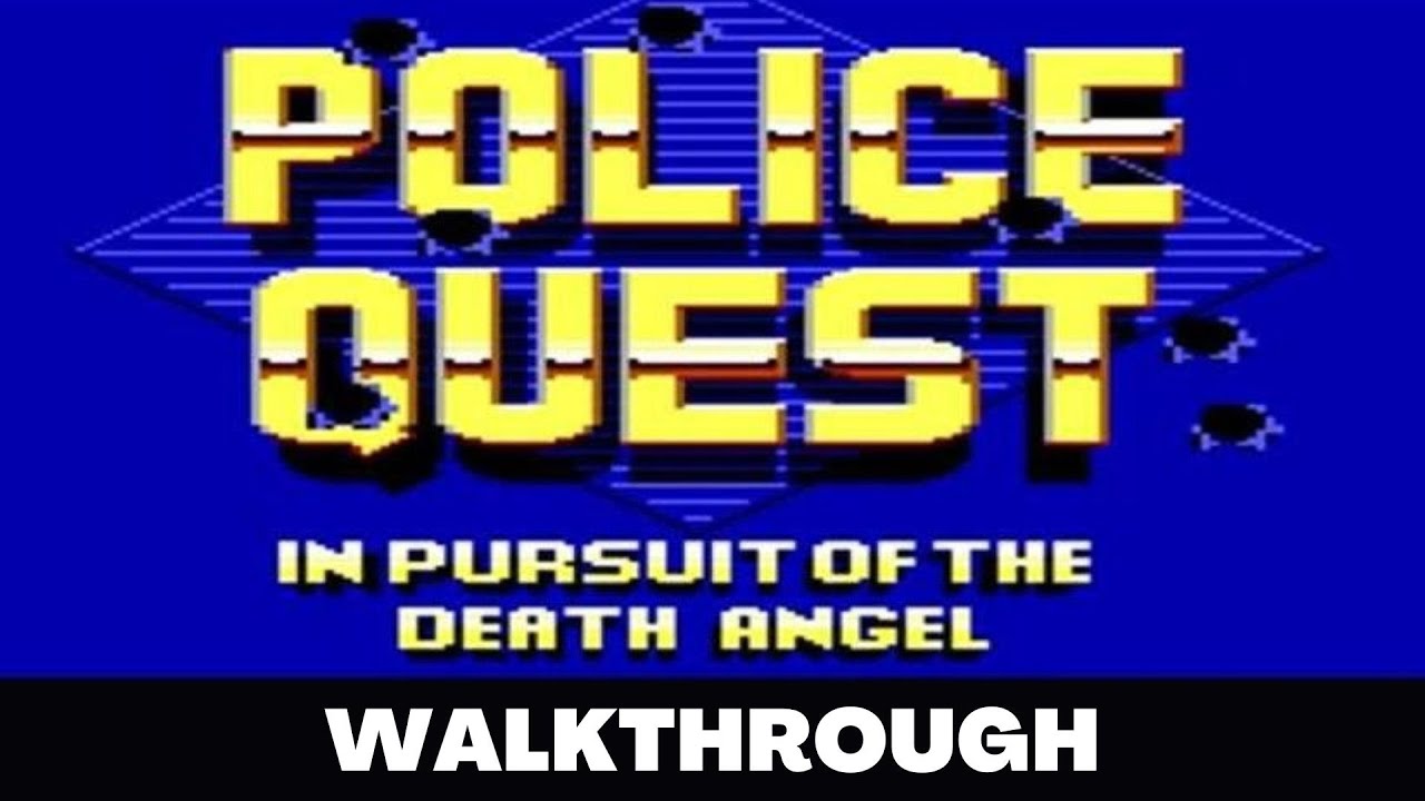 POLICE QUEST Full Game Walkthrough - No Commentary Gameplay