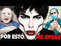 POR QUÉ ME OPERÉ LA CARA