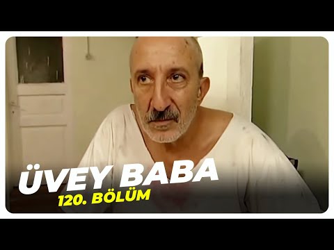 Üvey Baba 120. Bölüm | Nostalji Diziler