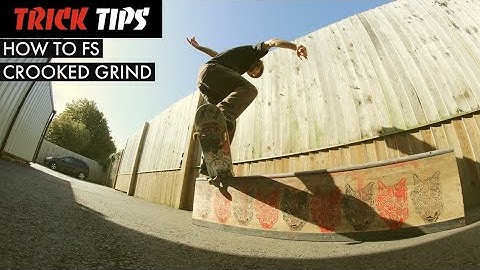 How To Fs Crooked Grind - Trick Tips - TR7 SKATE