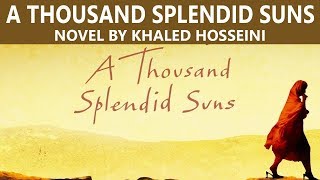 English Novel, A Thousand Splendid Suns by Khaled Hosseini, Easy explanation for Competitive Exams screenshot 3