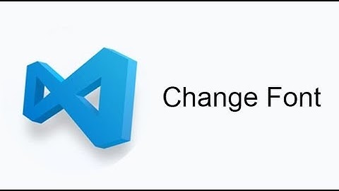 VSCode How To Change Font Type in Visual Studio Code Vs Code VSCode