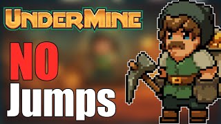Can You Beat UnderMine Without Jumping? screenshot 1