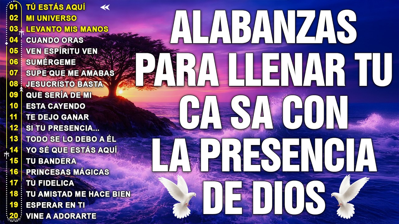ALABANZAS CRISTIANAS PARA ORAR Y ADORAR 2026 ✝️ CANCIONES CRISTIANAS DE ADORACIÓN PODEROSA ✝️