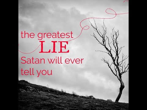 The Greatest Lie