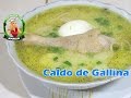 Cómo preparar Caldo de gallina con papas | Mi estilo | Receta peruana