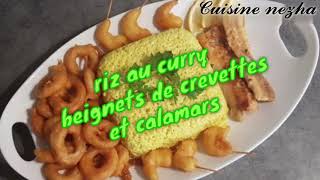 Riz au curry, beignets de crevettes et calamars  ارز بالكاري،بينيي كروفيت و الكلمار