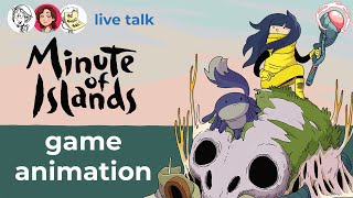 [live] Behind the animation of 'Minute of Islands' (2D game animation in Spine)