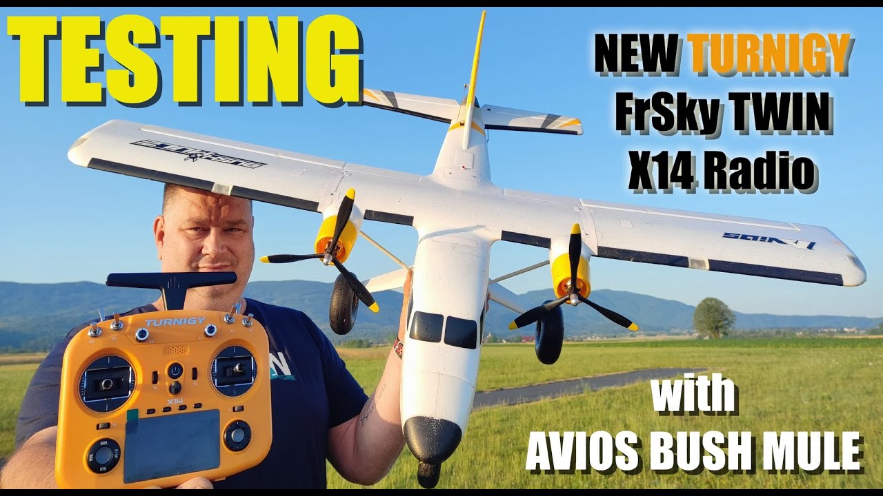 AVIOS BushMule V2 RC plane & Turnigy FrSky TWIN X14 radioTEST FLIGHT ...