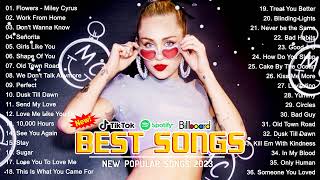 Best Songs of 2022 2023🎶New Popular Songs 2023🔊Best Hits Music Playlist on TikTok/Spotify/Billboard