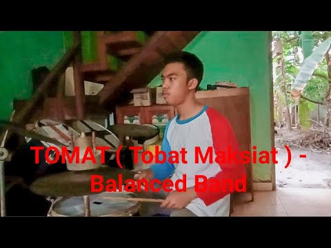 TOMAT ( Tobat Maksiat ) - Wali ( COVER ) by Balanced Band TOMAT ( Tobat Maksiat ) - Wali ( COVER ) by Balanced Band