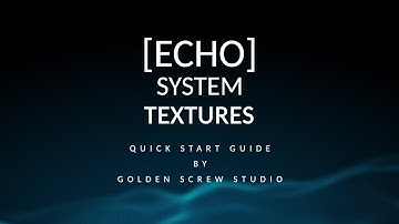 Modular Sample Pack Series - Module 02 - [Echo System] - Textures - Quick Start Guide
