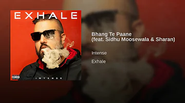 Bhang Te Paane : Sidhu Moosewala & Sharan (Full Audio) | Latest Punjabi Song 2018
