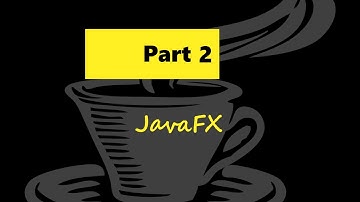 JavaFX Advanced Tutorials: Part 2 (Scene Builder Vol 2)