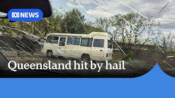 Giant hail hits Queensland