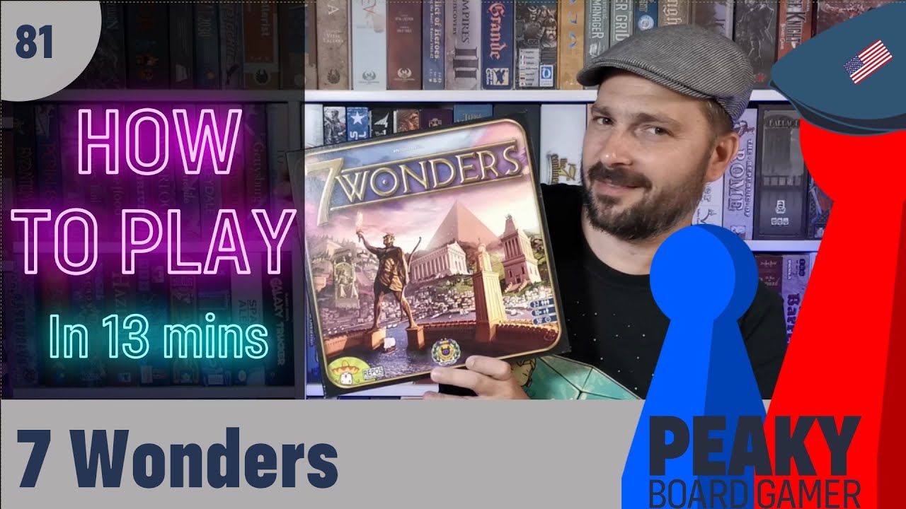 How to play 7 Wonders board game - Full teach - Peaky Boardgamer
