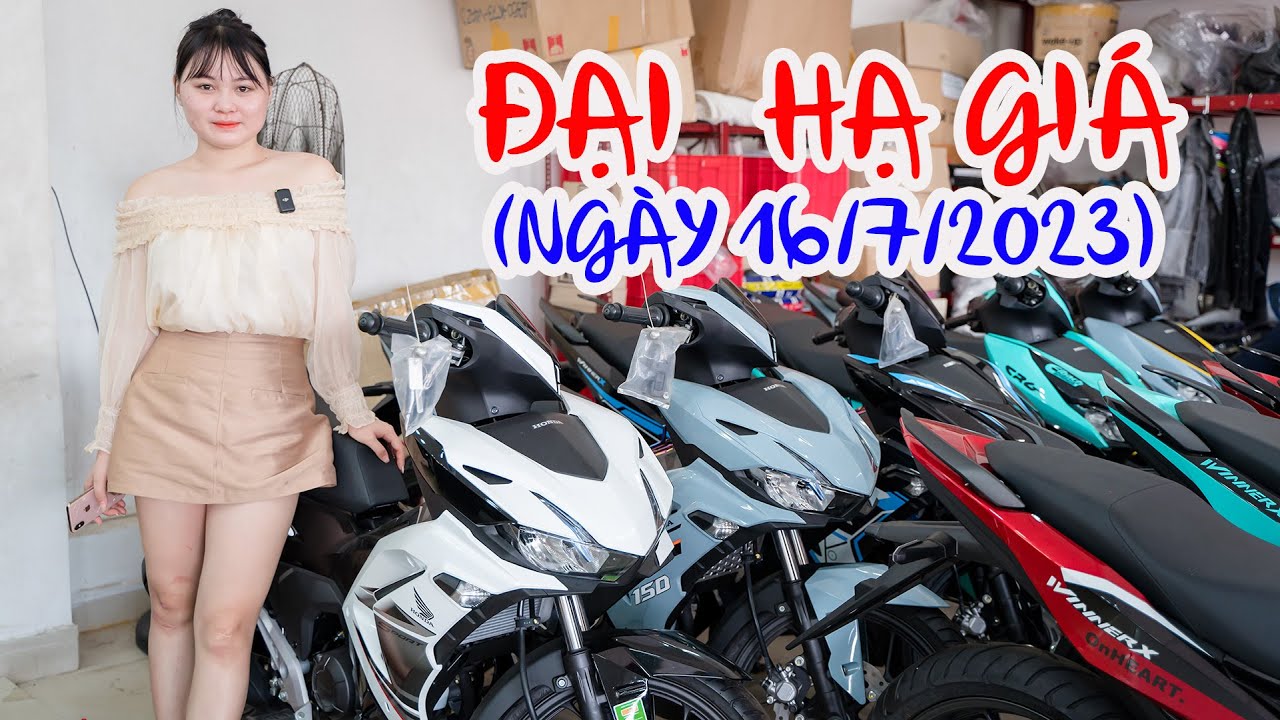 BÁO GIÁ XE NGÀY 16/7/2023 EXCITER 155 WINNER V3 RỚT GIÁ 5 TRIỆU TRANG ...