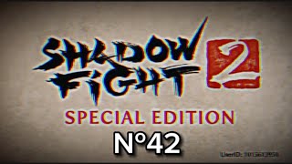 Я ПОЧТИ У ЦЕЛИ! Shadow fight 2 Special Edition №42