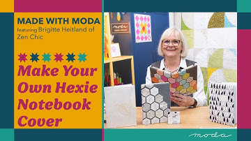 DIY Fabric Notebook Covers + Hexie Embellishments | featuring Brigitte Heitland of Zen Chic