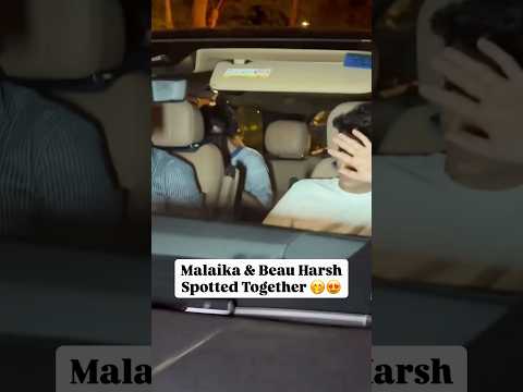 Malaika Spotted With BF Harsh🤭❤️ #malaikaarora #harshmehta #malaikaarorakhan #bollywood