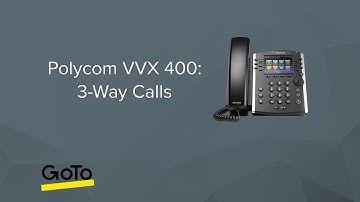 Polycom VVX 400: 3-Way Call
