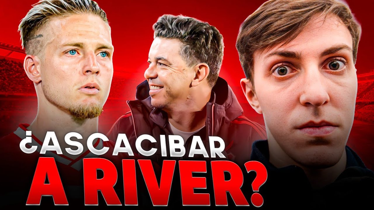 EL REPRESENTANTE DE ASCACÍBAR SE REUNIÓ CON DIRIGENTES DE RIVER EN EL MONUMENTAL | ¿PUEDE LLEGAR?