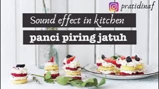 Sound effect panci piring jatuh