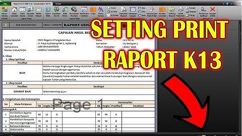 CARA SETTING PRINT SEBELUM CETAK RAPORT K13
