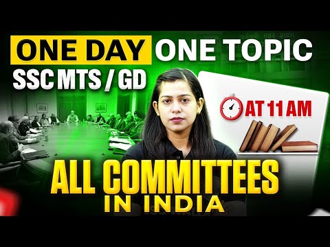 SSC GD GK Classes 2026 | Important Committees and Commissions in India | SSC GD GK By Krati Mam