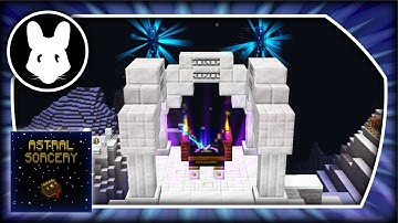 1.15/1.16 Astral Sorcery Pt11 -Bit-By-Bit- Stellar Refraction✨