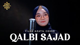 Qalbi Sajad - Maher Zain | Filda Azatil Cover