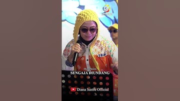 SENGAJA DIUNDANG - DIANA SASTRA