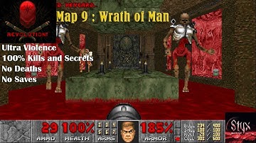 Doom 2 Revolution! Map 9 : Wrath of Man ( Ultra Violence 100% )