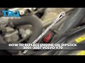 How to Replace Engine Oil Dipstick 2001-2007 Volvo V70