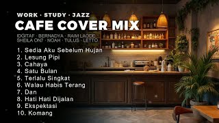 Cafe Cover Mix – Jazz Covers for Focus, Study \u0026 Coffee Shop Ambience