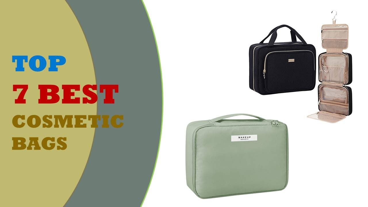The Best Cosmetic Bags 2022 | Top 7 Cosmetic Bags Reviews 2022