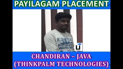 Chandiran(Java) in Thinkpalm Technologies - Payilagam Placement - Java Training in Chennai