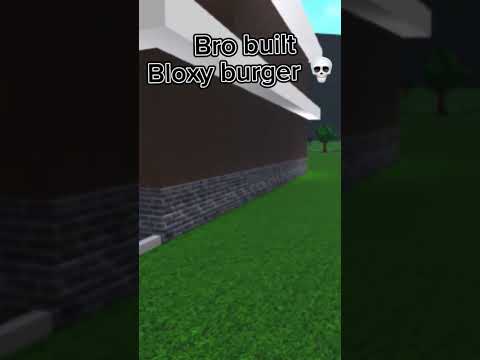 Bro built bloxy