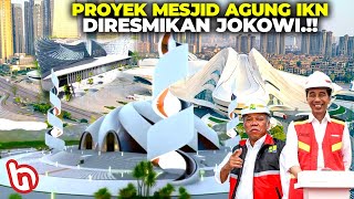 KAPASITAS 1 JUTA JEMAAH! Inilah Mega Proyek Mesjid Agung IKN Nusantara, Terbesar di Dunia