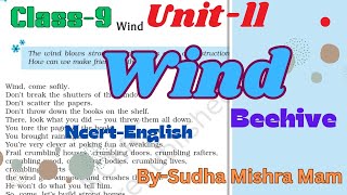 Unit-2/Part-2 / Wind / Beehive / Ncert-English/ By-Sudha Mishra Mam