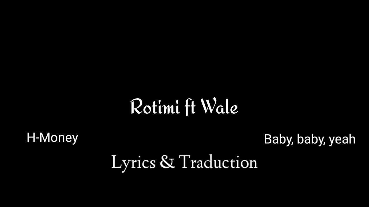 Rotimi In My Bed (Lyrics & traduction) ft Wale YouTube