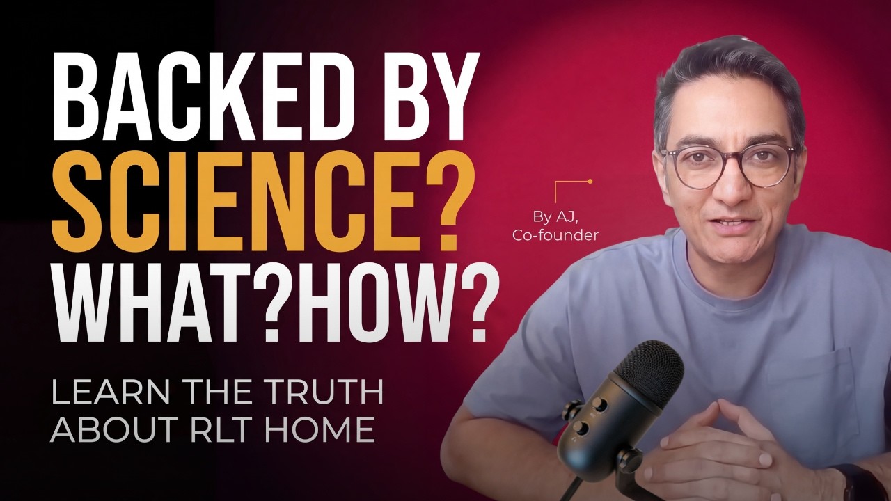 RLT Home - The Science Behind Our Devices