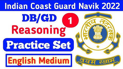 Indian Coast Guard Navik GD DB Reasoning Practice Set | Previous Year Questions | Indian Coast Guard