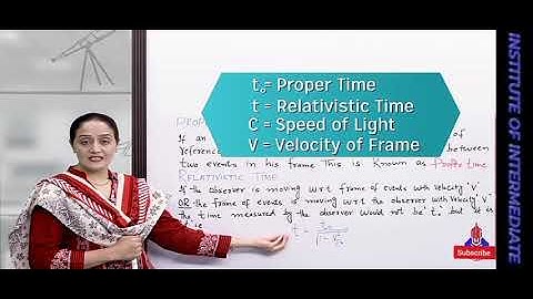 Time Dilation Chapter 19 Dawn of modern physics Physics 2nd Year PGC Lectures