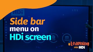 Side bar menu on HDi interactive screen