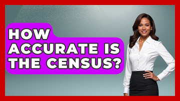 How Accurate Is The Census? - The Right Politics
